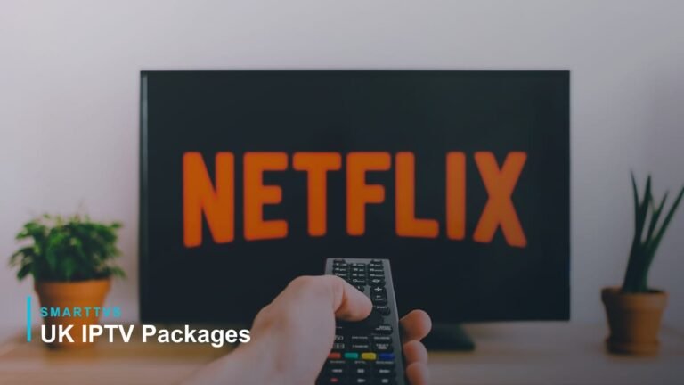 Best IPTV packages in the UK 2026